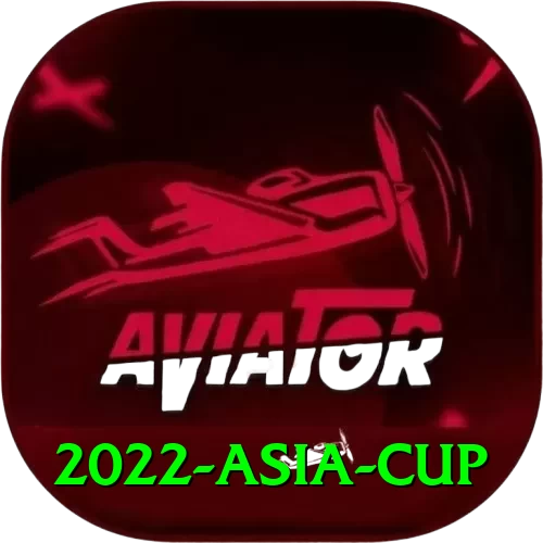 2022 asia cup Mobile Champion - 2