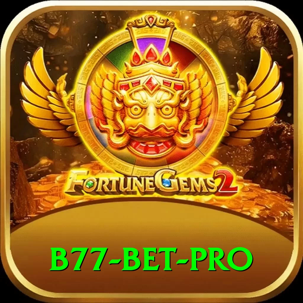 B77 Bet Pro - 2