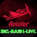 big bash live Bonus Ultimate v4.5.0