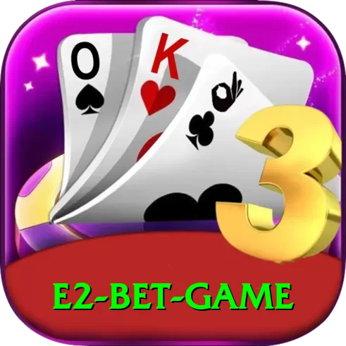 E2 Bet Game Pro Max v3.3.7 - 2